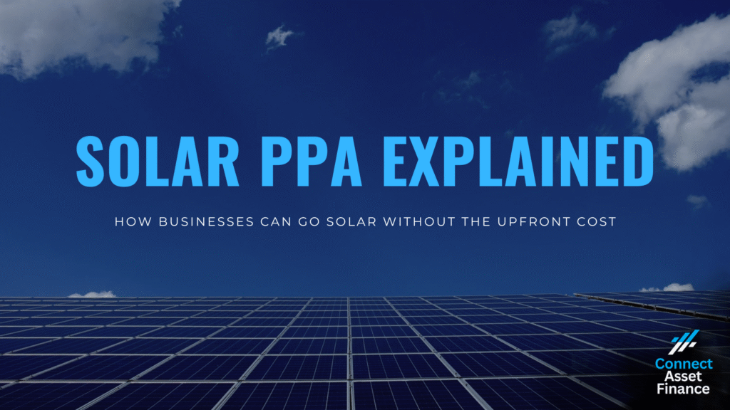 Solar PPA Funding | Connect Asset Finance